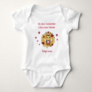 "My first valentine I love you mama Baby Bodysuit