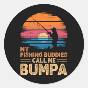 My Fishing Buddies Call Me Bumpa Retro Vintage Gra Classic Round Sticker