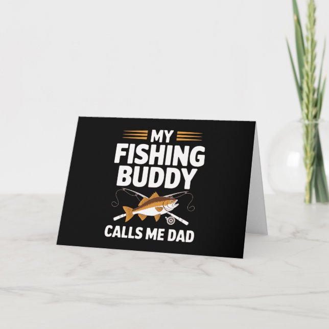 MY FISHING BUDDY CALLS ME DAD NOTE CARD (Front)