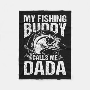 My Fishing Buddy Calls Me Dada Father's Day Fisher Fleece Blanket