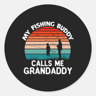 My Fishing Buddy Calls Me Grandaddy Retro Vintage Classic Round Sticker