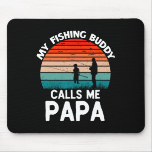 My Fishing Buddy Calls Me Papa Retro Vintage Grand Mouse Pad