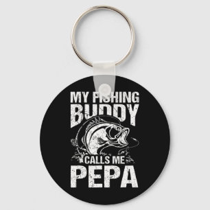 My Fishing Buddy Calls Me Pepa Father's Day Fisher Key Ring