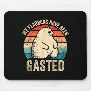 My Flabbers Have Been Gasted Bear Meme Vintage Fun Mouse Pad