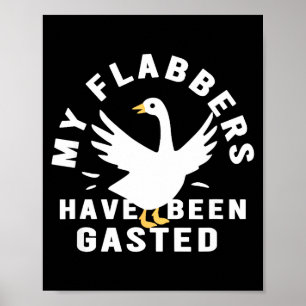 My Flabbers Have Been Gasted Distressed Retro Funn Poster