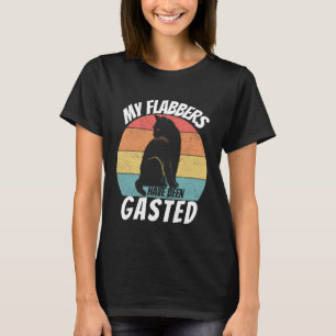 My Flabbers Have Been Gasted Funny Surprised Cat T-Shirt