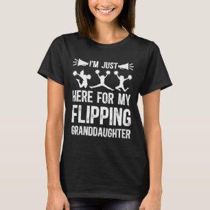 My Flipping Granddaughter Cheer Grandpa Cheerleade T-Shirt