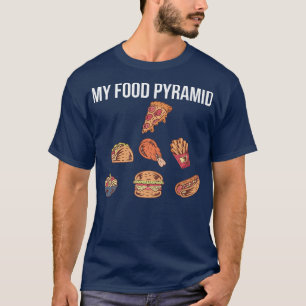 My Food Pyramid Pizza Fries Burger 10662448 T-Shirt