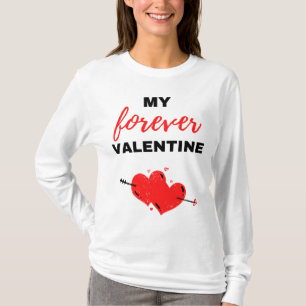My Forever Valentine Black T-Shirt