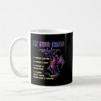My Four Moods Coffee Dragon With Sarcastic Saying. Mug