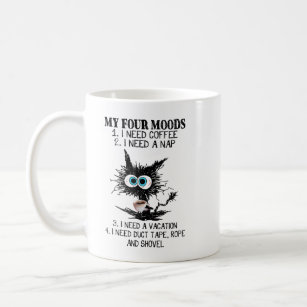 My Four Moods I Need Coffee I Need A Nap Cat Coffe Coffee Mug