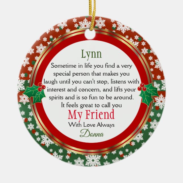 My Friend Always Ceramic Ornament (Front)