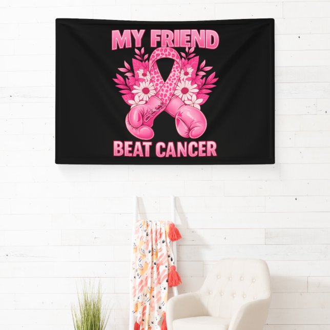 My Friend Beat Cancer Banner (Insitu)