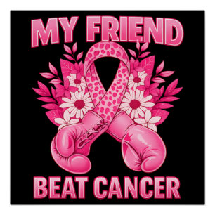 My Friend Beat Cancer Poster