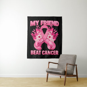 My Friend Beat Cancer Tapestry