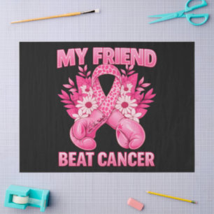 My Friend Beat Cancer Tissue Paper