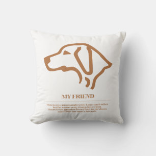My friend cushion