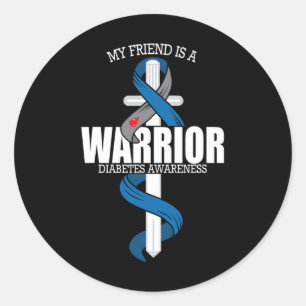My Friend Is A Warrior Blue And Grey Diabetes Awar Classic Round Sticker