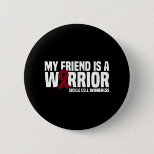 My Friend is a Warrior Burgundy Ribbon Sickle Cell 6 Cm Round Badge