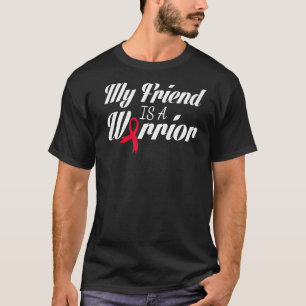 My Friend Is A Warrior Red Ribbon Stroke Awareness T-Shirt