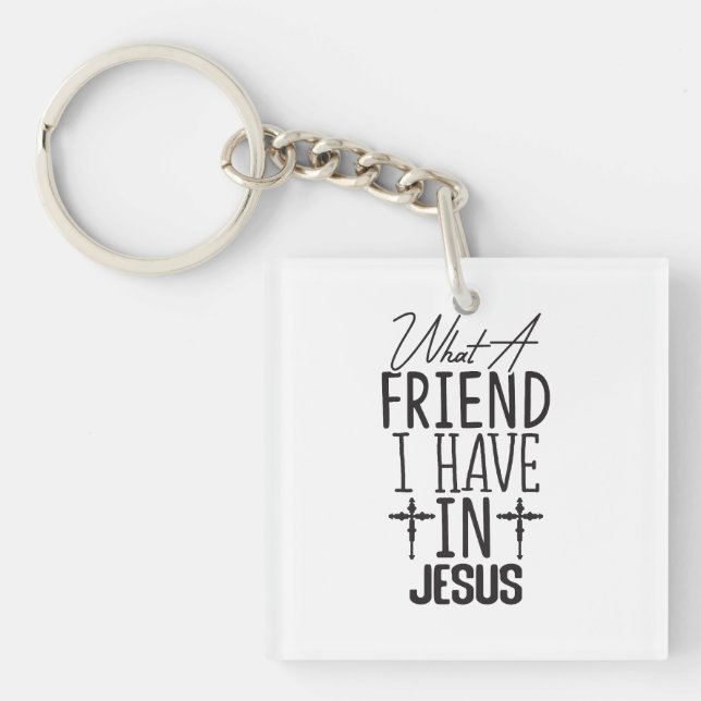 My Friend is Jesus Key Ring (Front)