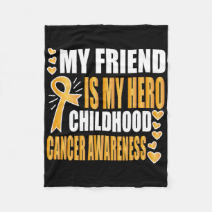 My Friend Is My Hero Fleece Blanket