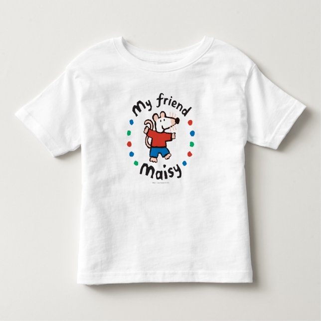 My Friend Maisy Colourful Circle Design Toddler T-Shirt (Front)
