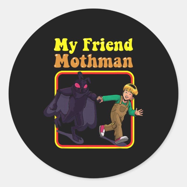 My Friend Mothman Fun Retro Cryptid Creatures Mons Classic Round Sticker (Front)