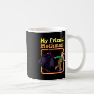 My Friend Mothman Fun Retro Cryptid Creatures Mons Coffee Mug