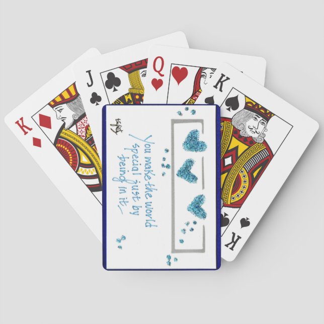 My friend: "You Make the World Special" text  Playing Cards (Back)