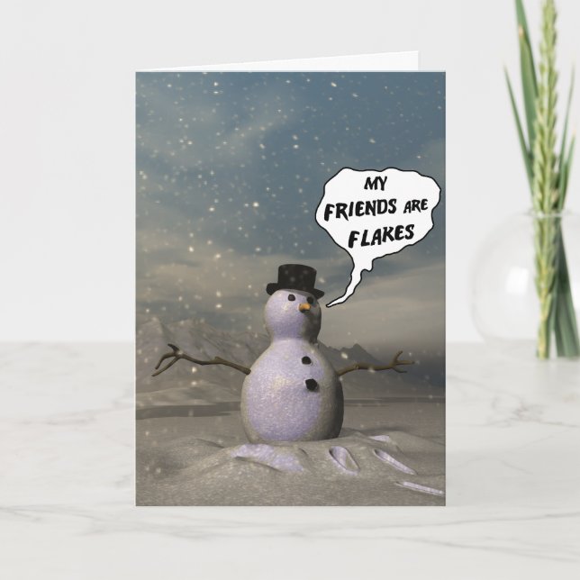 My Friends Are Flakes Card (Front)