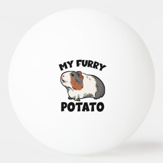 My furry potato guinea pig ping pong ball