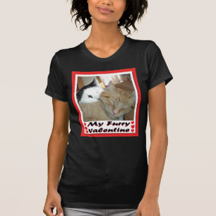 My Furry Valentine T-Shirt
