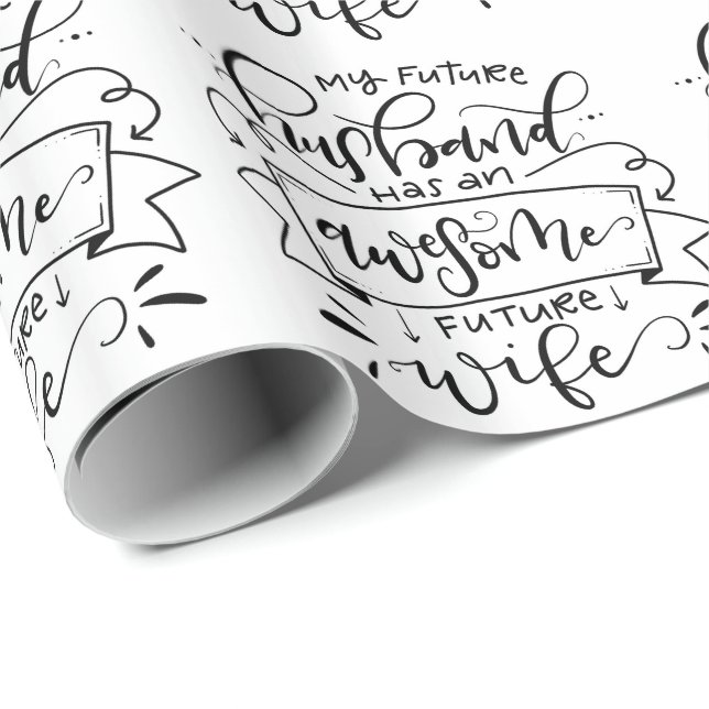 My future husband... wrapping paper (Roll Corner)