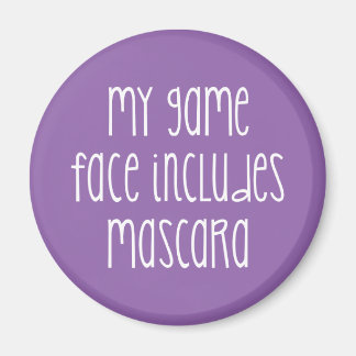 My game face includes mascara magnet