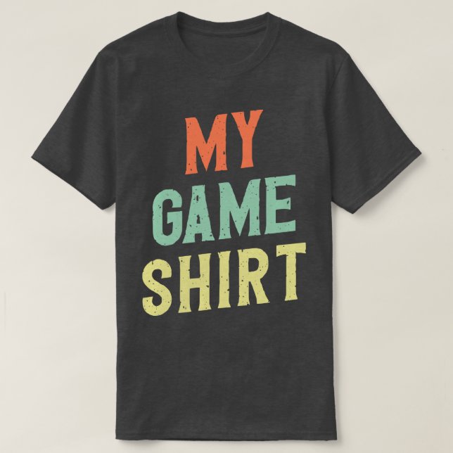 My Game  Gifts Boardgame T-Shirt (Design Front)