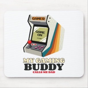 My Gaming Buddy Calls Me Dad Mouse Pad