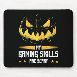 My Gaming Skills Are Scary Halloween For Men Women Mouse Pad