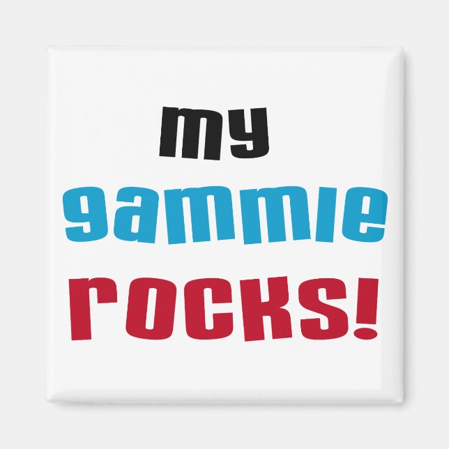 My Gammie Rocks T shirts and Gifts Magnet (Front)