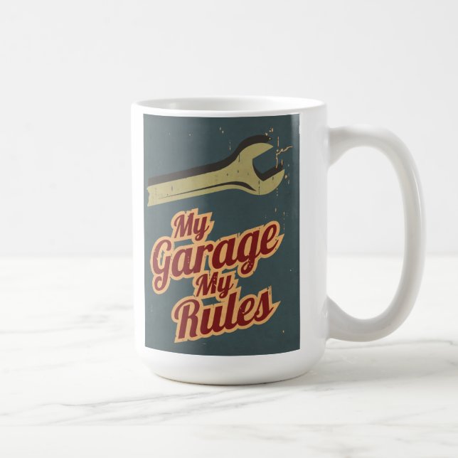 My Garage My Rules Coffee Mug (Right)