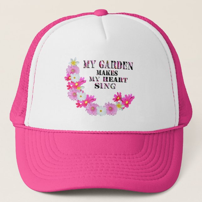 My Garden Makes My Heart Sing, Ladies Truckers Hat (Front)