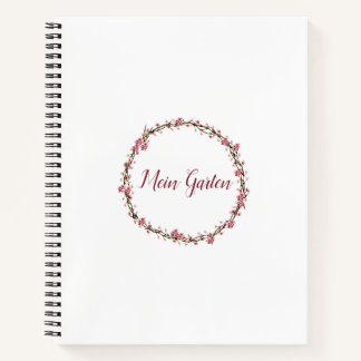 My garden spiral notebook