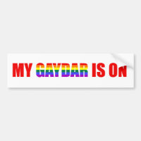 My Gaydar Is On Funny Silly Gay Joke LGBT Humour