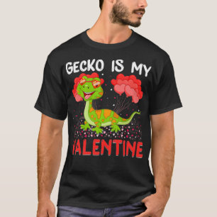 My Gecko Is My Valentine Funny Gecko Valentine's D T-Shirt