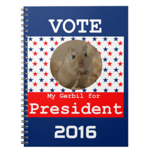 My Gerbil for President Notebook