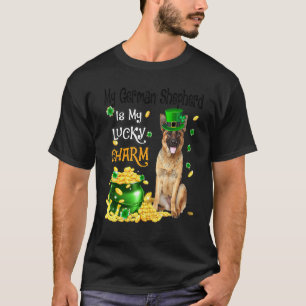 My German Shepherd Is My Lucky Charm Cute Dog Patr T-Shirt