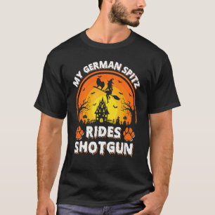 My German Spitz Dog Ride Witch Shotgun Halloween T-Shirt