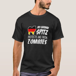 My German Spitz Protects Me From Zombies T-Shirt