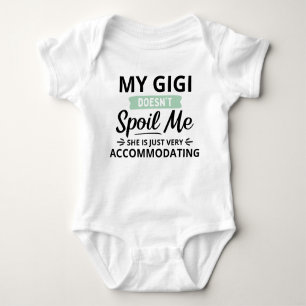 My Gigi Doesn't Spoil Me Baby Boy Baby Bodysuit