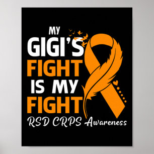 My Gigi's Fight Is My Fight Rsd Crps Awareness Fea Poster